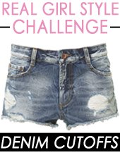 Real Girl Style Challenge: Denim Cutoffs